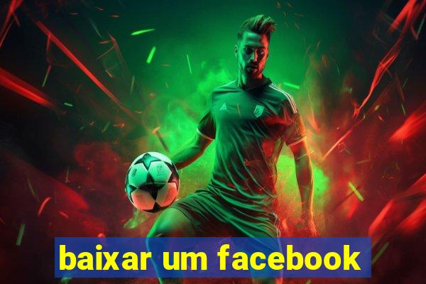 baixar um facebook